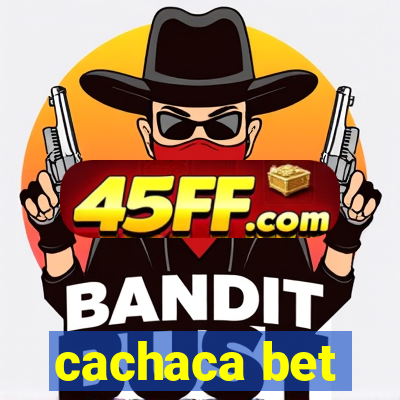 cachaca bet